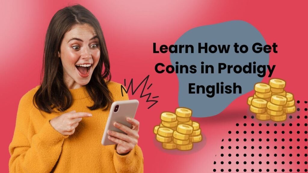 Get Coins in Prodigy English