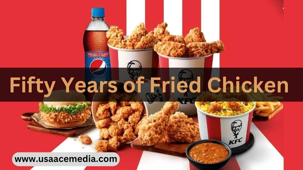 Fifty Years of Fried Chicken