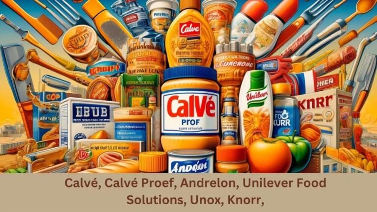 Calvé, Calvé Proef, Andrelon, Unilever Food Solutions, Unox, Knorr,