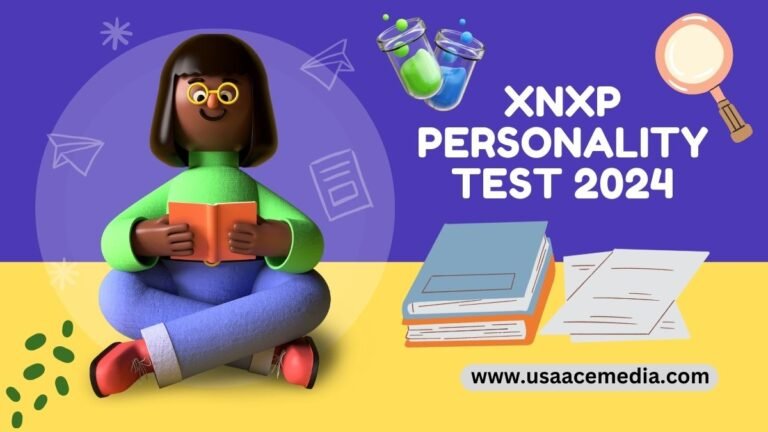 Xnxp Personality Test 2024